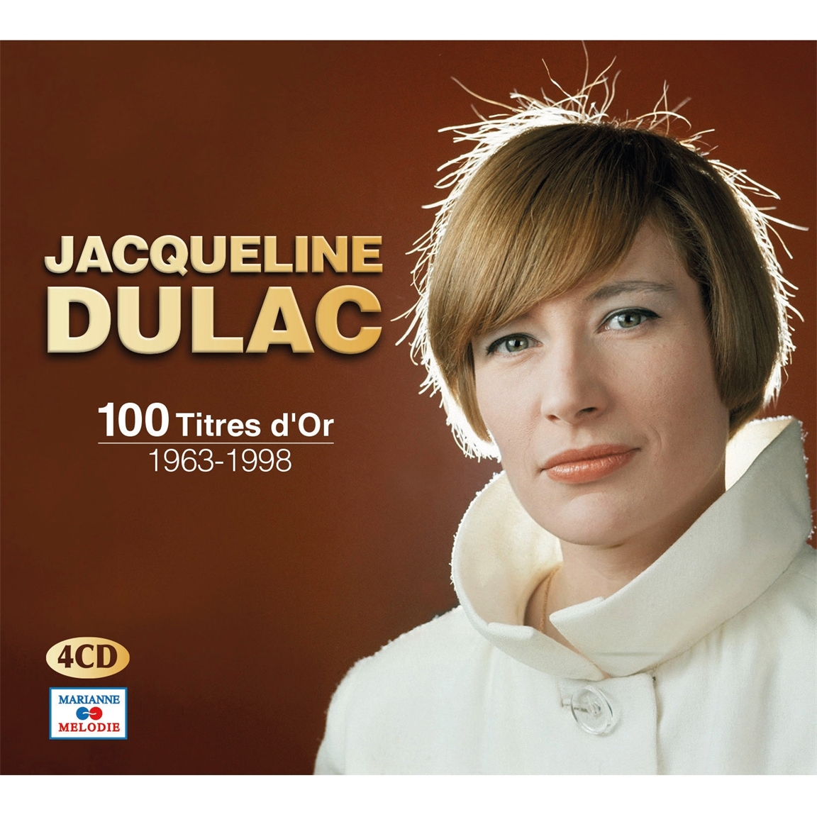 Jacqueline Dulac : 100 Titres 1963 - 1998 | Marianne Mélodie