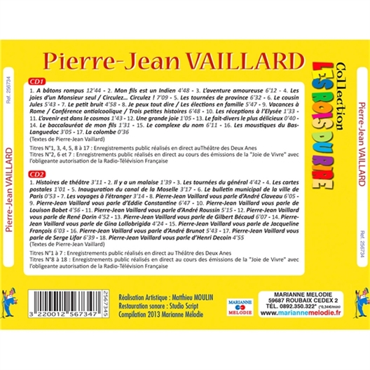 Pierre-Jean VAILLARD : A bâtons rompus... Je peux tout dire ! (2 CD)