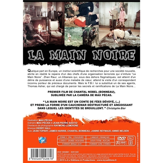 La main noire : Jean Topart, James Harris, Chantal Bonneau