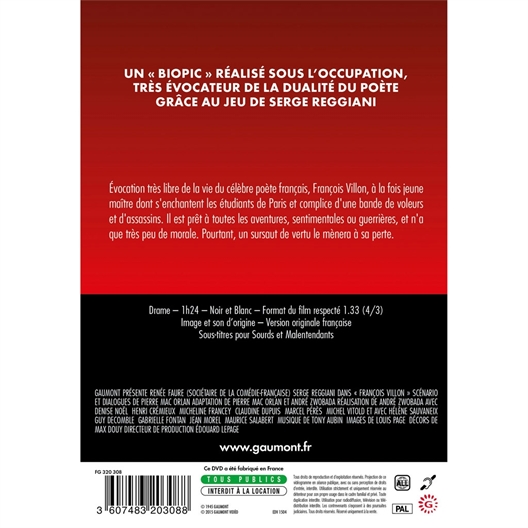 François Villon : Renée Faure, Serge Reggiani, Denise Noël