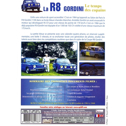 La R8 Gordini. Le temps des copains.