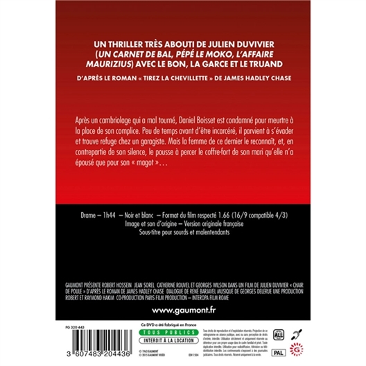 Chair de poule : Robert Hossein, Catherine Rouvel…