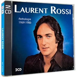 Laurent Rossi : Anthologie 1969 - 1986