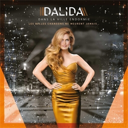 Dalida : Dans la ville endormie