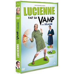 Lucienne fait sa Vamp avec Solange : Nicole Avezard, Isabelle Chenu, …