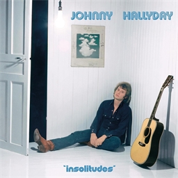 Johnny Hallyday : Insolitudes