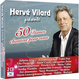Hervé Vilard présente 50 dames chantent pour vous