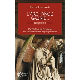 L'archange Gabriel : Pierre Jovanic