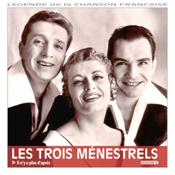Les Trois Ménestrels : Volume 2