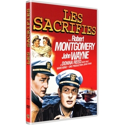 Les sacrifiés : Robert Montgomery, John Wayne…