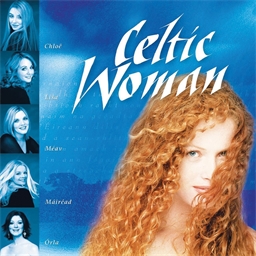 Celtic Woman : Celtic woman