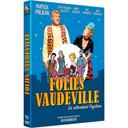 Folies Vaudeville : Patrick Préjean, Pierre Aussedat