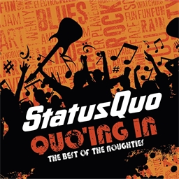 Status Quo : Quo’ing In – The Best of the Noughties