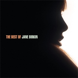 Jane Birkin : The Best Of
