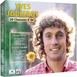 Yves Jouffroy : 20 Chansons d'Or