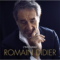 Romain Didier : L’intégrale