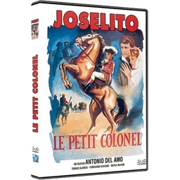 Joselito : Le petit colonel