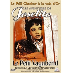 Joselito, le petit vagabond : Joselito Jiménez, Libertad Lamarque, Sara García...