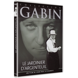 Le jardinier d'Argenteuil : J. Gabin, L. Pulver, C. Jürgens