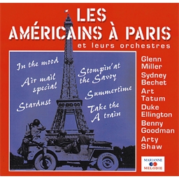 Les Américains à Paris : et leurs Orchestres