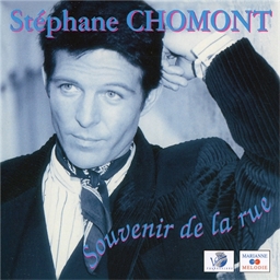 Stéphane Chomont : Souvenir de la rue