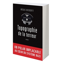 Topographie de l'horreur : Régis Descott