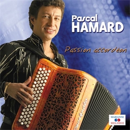 Pascal Hamard : Passion Accordéon