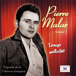 Pierre Malar : Tango Mélodie