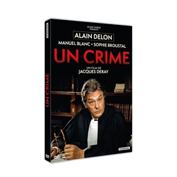 Un crime : Alain Delon, Manuel Blanc, Sophie Broustal...