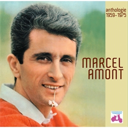 Marcel Amont : Anthologie 1959-1975