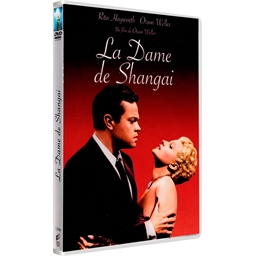 La dame de Shangai : Rita Hayworth, Orson Welles...
