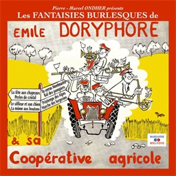 Émile Doryphore et sa Coopérative Agricole