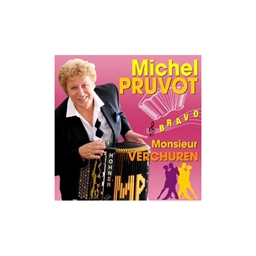 Michel Pruvot : Bravo Monsieur Verchuren