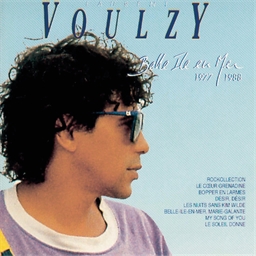 Laurent Voulzy : Belle-Île-En-Mer 1977-1988