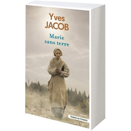 Marie sans terre : Yves Jacob