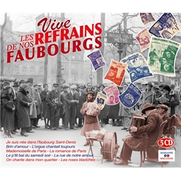 Vive les refrains de nos faubourgs (5CD)