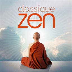 Classique Zen : « Ambiance »