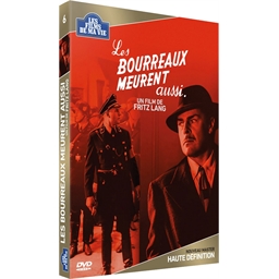 Les bourreaux meurent aussi : Brian Donlevy, Hans von Twardowski...