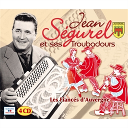 Jean SEGUREL : Les fiancés d'Auvergne (4 CD)