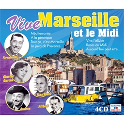 Vive Marseille et le Midi