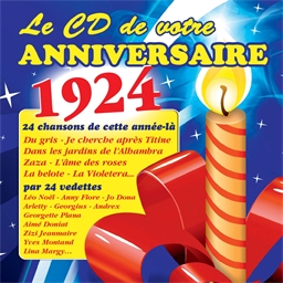 Le CD de votre anniversaire : 1924 (CD)