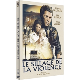 Le sillage de la violence : Steve McQueen, Don Murray, …