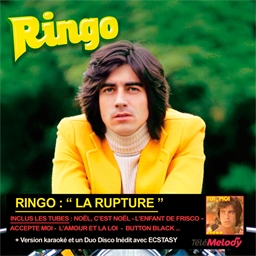 Ringo : La rupture