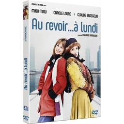 Au revoir… à lundi : Miou-Miou, Carole Laure, Claude Brasseur, …