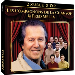Fred Mella et les Compagnons : Double d'Or