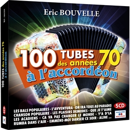 100 tubes 70's à l'accordéon