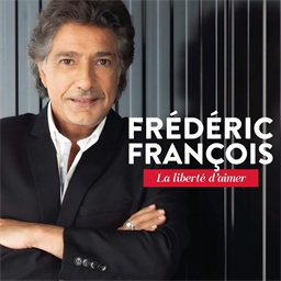 Frédéric François : La liberté d'aimer