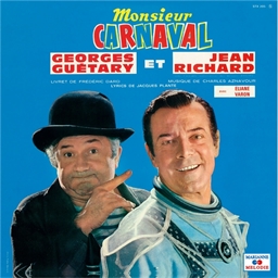 Monsieur Carnaval : Georges Guétary et Jean Richard
