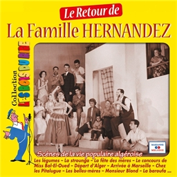 Le retour de La famille Hernandez : Volume 2 (2CD)
