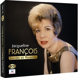 Jacqueline François : Succès et raretés